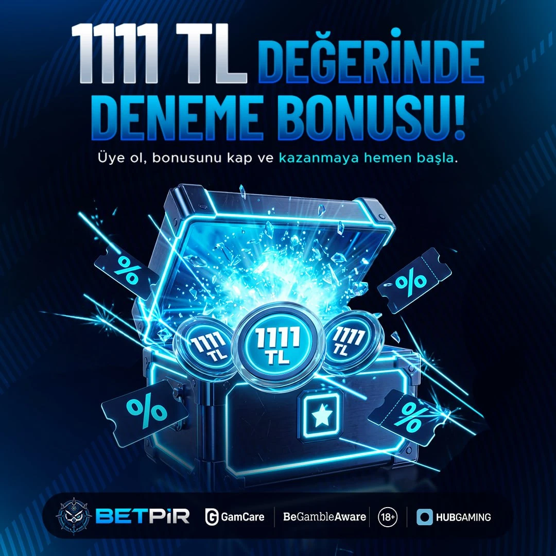 1111 TL DENEME BONUSU