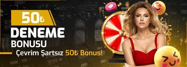 50 TL Deneme Bonusu