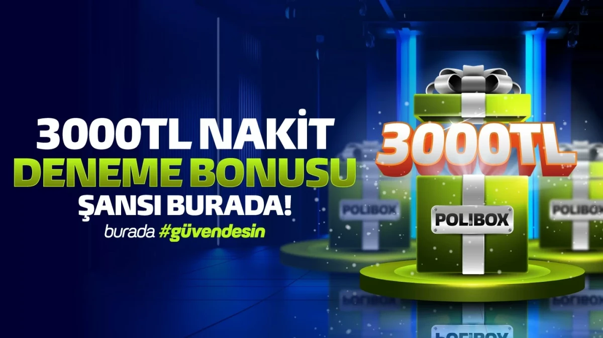 3.000 TL NAKİT DENEME BONUSU ŞANSI