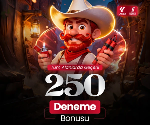 250 TL DENEME BONUSU