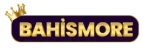 Bahismore